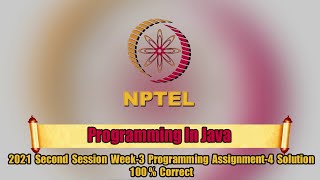 Swayam | Programming In Java Week-3 Programming Assignment-4 Solution | NPTEL