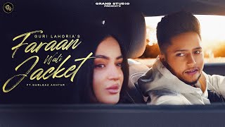 Faraan Wali Jacket - Guri Lahoria | Gurlez Akhtar | Devilo | Latest Punjabi Songs 2023