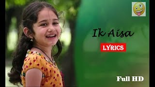 Ik aisa Lyrics | Seenu Junnu Lyrics | Taqdeer (Hello) | Akhil Akkineni,Kalyani Priyadarshan