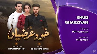 Khudgharziyan | Friday At 08:00 pm | SAB TV Pakistan