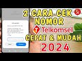 Cara Melihat Nomor Telkomsel Sendiri 2024