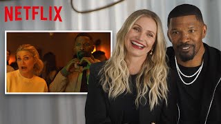 Cameron Diaz \u0026 Jamie Foxx React to Back In Action Fight Scenes | Netflix