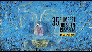 35 FILMFEST DRESDEN 2023: Official Trailer (English)