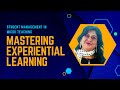 Mastering Experiential Learning: Student Management in Micro Teaching