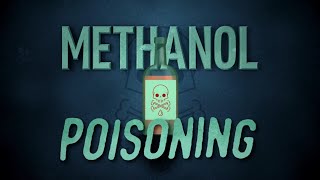 What is methanol poisoning? | Explainer