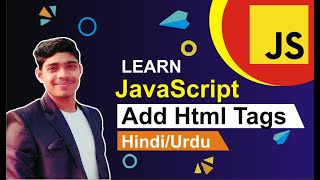 Add Html Tags in JavaScript Tutorial in Hindi / Urdu