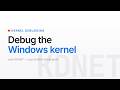 Debug the Windows Kernel from VS Code (over KDNET)