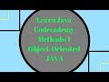 Codecademy Learn Java, Methods part 1, Object Oriented Java