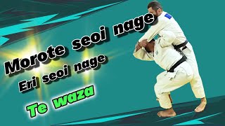 Morote - seoi - nage and Eri - seoi - nage