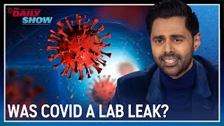 Hasan Minhaj Talks Lab Leak Revelations & Dilbert Author's Racist Rant | The Daily Show