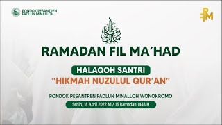 HALAQOH SANTRI  dalam rangka memperingati NUZULUL QUR'AN  | Pondok Pesantren Fadlun Minalloh