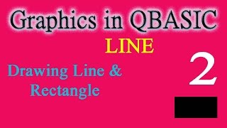 Ep-45: QBASIC Graphic Drawing Line & Rectangle Tutorial in Nepali