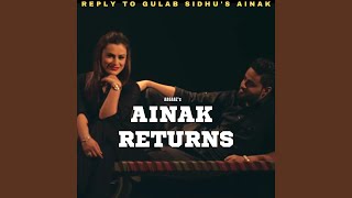 Ainak Returns (Reply to Gulab Sidhu's Ainak)