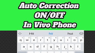 What to do when Auto correct is not working on Vivo Smartphone keypad.