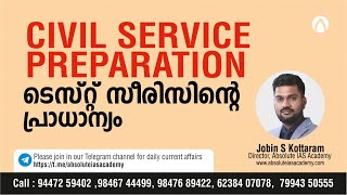 Civil Service Preparation Strategy | Importance of Test Series | Jobin S Kottaram