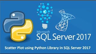 SQL Server 2017 Python - Scatter Plot | Machine learning Services