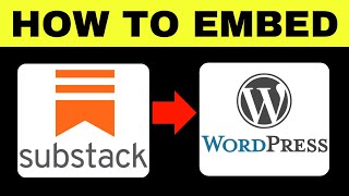 How To Embed Substack in WordPress 2025 (BEST WAY)
