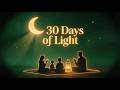 30 Days of Light 🌙 Emotional Ramadan Nasheed 2026
