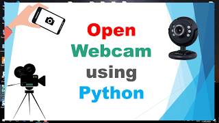 Open Webcam using python