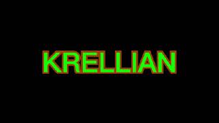 KRELLIAN