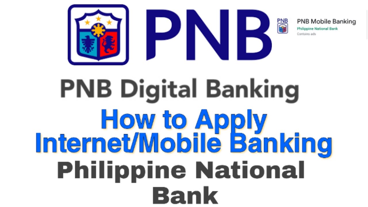 How To Apply Philippine National Bank For Internet/Mobile Banking (PNB ...