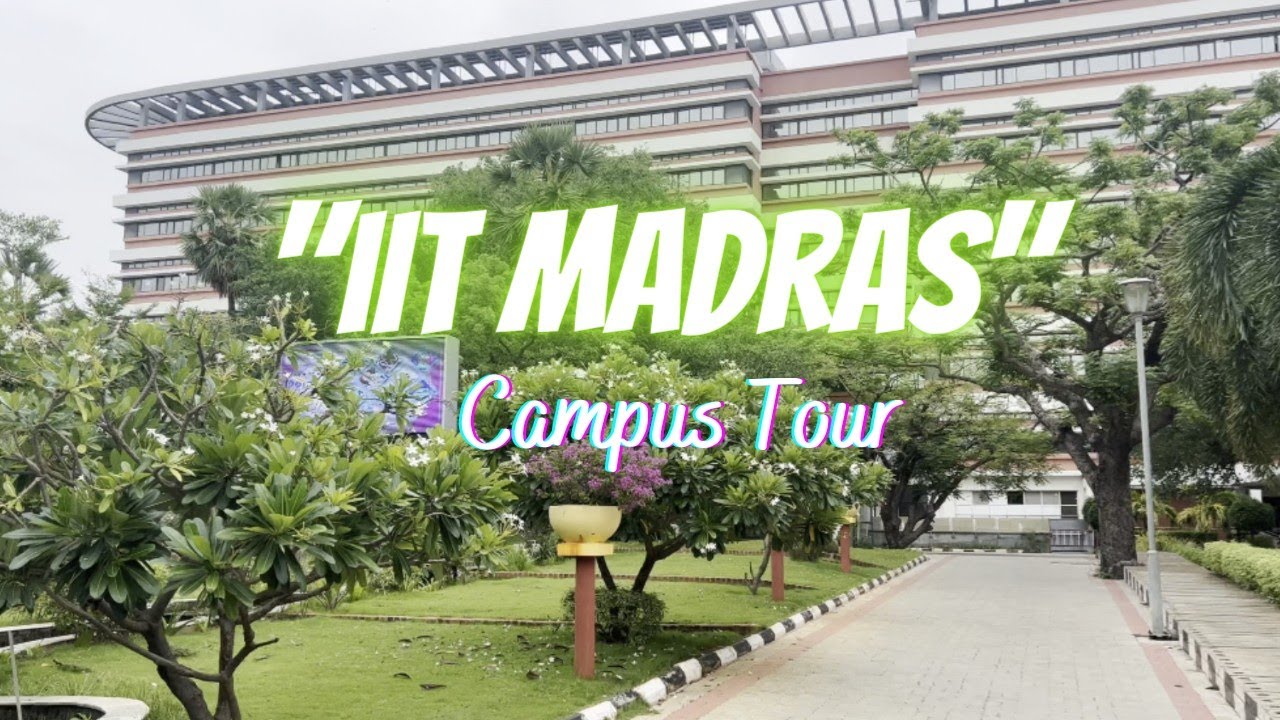 Madras Iit Location At Jessica Fly Blog