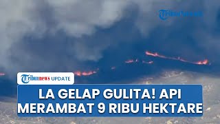 Detik-detik Kebakaran Hughes Meledak, Api Berkobar Seketika Los Angeles Gelap Gulita saat Siang Hari