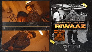 Riwaaz | Robyn Sandhu | Byg Byrd | Latest Punjabi Songs 2022
