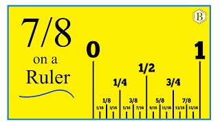 How to Find 7/8 on a Ruler or Tape Measure