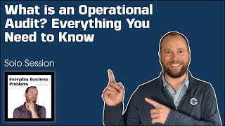 What is an Operational Audit? Everything You Need to Know