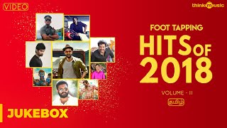 Hits of 2018 (Volume 02) | Tamil | Video Songs Jukebox