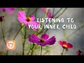 Listening to Your Inner Child | Sister Dang Nghiem