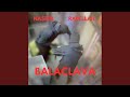 BALACLAVA (feat. Bakkin)
