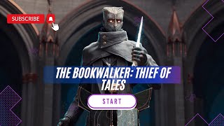 The Bookwalker: Thief of Tales Review