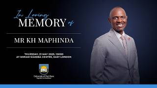 Memorial Service of Mr Khaya Hopewell Maphinda