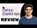 GitHub Copilot App Review: Microsoft Just Turned Its AI Coding Tool Into a Standalone App!