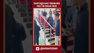 Earthquake Tremors Felt Across Delhi-NCR | Visuals