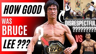 How Good Was Bruce Lee?  UFC Champion Potential???