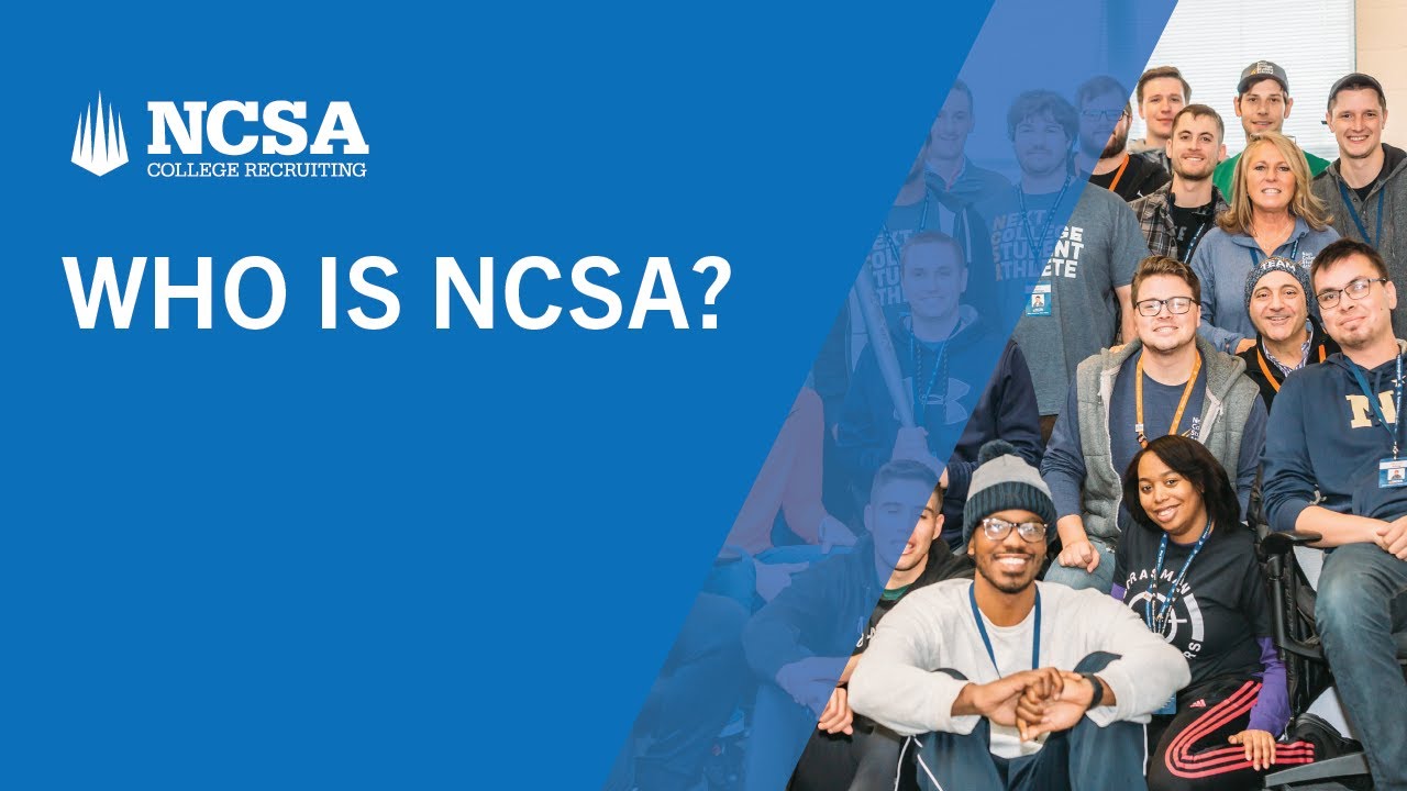 Who Is NCSA? | Next College Student Athlete - YouTube