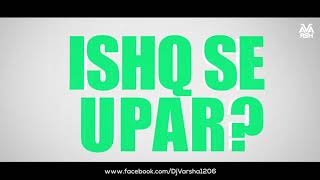 SWAG SE SWAGAT - DJ VARSHA DESI REMIX