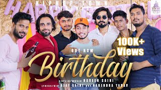 BIRTHDAY : Naveen Saini Tauruwala (Official Full Video) | Ajay Saini | New Haryanvi Song Song 2022