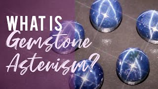 What is Gemstone Asterism?