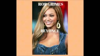 ROB GRIMES - BEYONCE