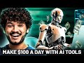 $100 a Day with AI Tools – Easy AI Side Hustles for Beginners