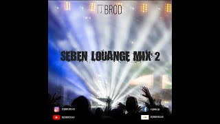 Congo | Gospel | Seben Mix 2020 | Seben Louange mix #2 by DjBrOd