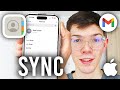 How To Sync Gmail Contacts To iPhone - Step By Step