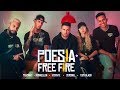 Poesia Free Fire #1 -  Tu tá Maruco -  | Piuzinho| Vicente |  Mc Maellen | Coronel | Yuri