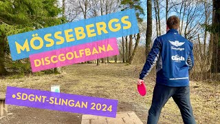 Testar Mössebergs Discgolfbana - SDGNT slingan för 2024