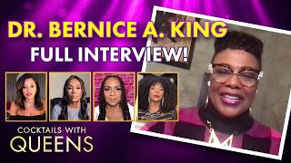 Dr. Bernice A. King Talks About Carrying On Legacy! | Cocktails with Queens