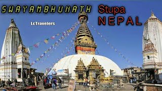 Swayambhunath Stupa (Monkey Temple) Kathmandu Nepal (Nepal Road Trip-2019) EP-6 By LcTravelers